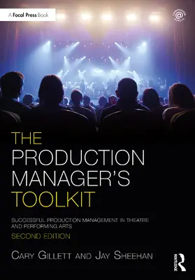 Gillett / Sheehan |  The Production Manager's Toolkit | Buch |  Sack Fachmedien