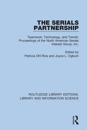 Rice / Ogburn |  The Serials Partnership | Buch |  Sack Fachmedien