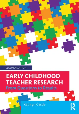 Castle |  Early Childhood Teacher Research | Buch |  Sack Fachmedien
