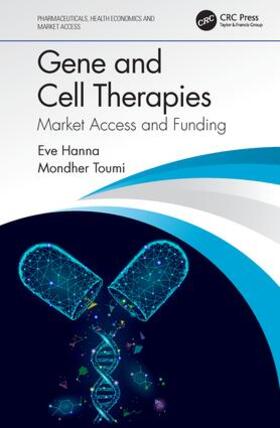 Hanna / Toumi | Gene and Cell Therapies | Buch | 978-0-367-40809-1 | sack.de