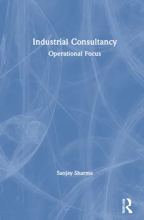 Sharma |  Industrial Consultancy | Buch |  Sack Fachmedien
