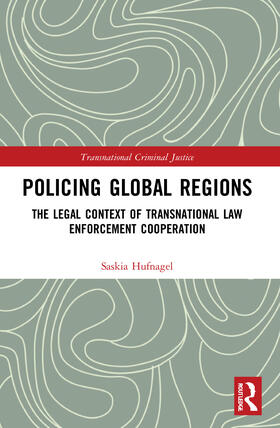 Hufnagel | Policing Global Regions | Buch | 978-0-367-40907-4 | sack.de