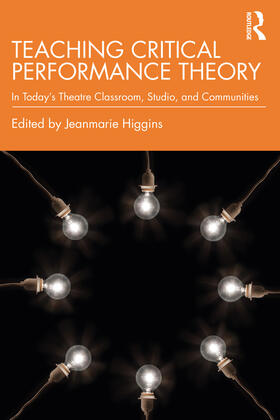 Higgins |  Teaching Critical Performance Theory | Buch |  Sack Fachmedien