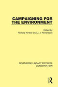 Richardson / Kimber |  Campaigning for the Environment | Buch |  Sack Fachmedien