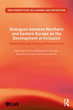 Hanssen / Hansén / Ström |  Dialogues between Northern and Eastern Europe on the Development of Inclusion | Buch |  Sack Fachmedien