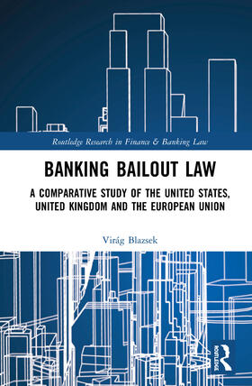 Blazsek | Banking Bailout Law | Buch | 978-0-367-41033-9 | sack.de