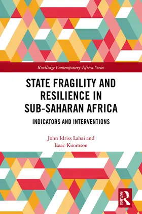 Koomson / Lahai |  State Fragility and Resilience in sub-Saharan Africa | Buch |  Sack Fachmedien