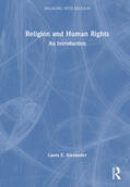 Alexander |  Religion and Human Rights | Buch |  Sack Fachmedien