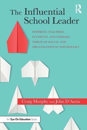 Murphy / D'Auria | The Influential School Leader | Buch | 978-0-367-41511-2 | sack.de