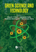 Park / Saito / Kawagishi |  Green Science and Technology | Buch |  Sack Fachmedien