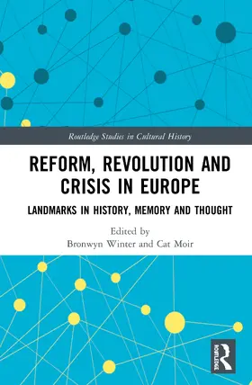 Winter / Moir |  Reform, Revolution and Crisis in Europe | Buch |  Sack Fachmedien