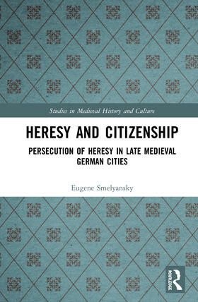 Smelyansky | Heresy and Citizenship | Buch | 978-0-367-41527-3 | sack.de