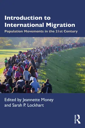 Money / Lockhart |  Introduction to International Migration | Buch |  Sack Fachmedien