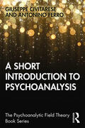 Civitarese / Ferro |  A Short Introduction to Psychoanalysis | Buch |  Sack Fachmedien