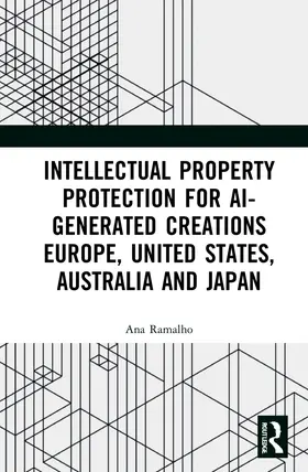 Ramalho |  Intellectual Property Protection for AI-generated Creations | Buch |  Sack Fachmedien
