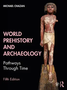 Chazan |  World Prehistory and Archaeology | Buch |  Sack Fachmedien