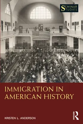 Anderson | Immigration in American History | Buch | 978-0-367-41572-3 | www.sack.de