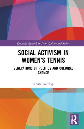 Tredway | Social Activism in Women's Tennis | Buch | 978-0-367-41671-3 | sack.de