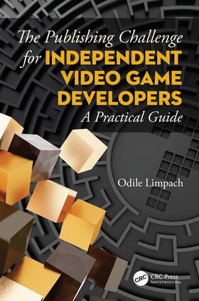 Limpach | The Publishing Challenge for Independent Video Game Developers | Buch | 978-0-367-41672-0 | sack.de