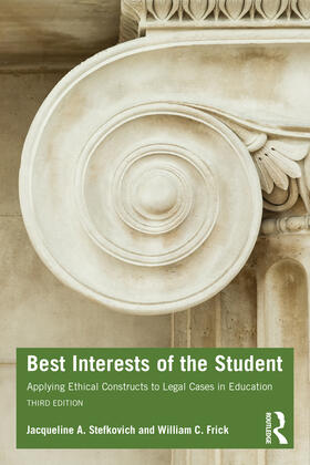 Stefkovich / Frick |  Best Interests of the Student | Buch |  Sack Fachmedien