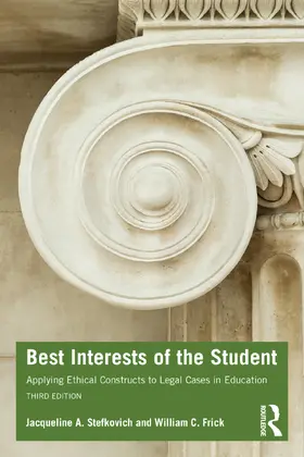 Stefkovich / Frick |  Best Interests of the Student | Buch |  Sack Fachmedien