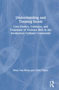 Van Brunt / Taylor |  Understanding and Treating Incels | Buch |  Sack Fachmedien
