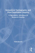 Rousell |  Immersive Cartography and Post-Qualitative Inquiry | Buch |  Sack Fachmedien