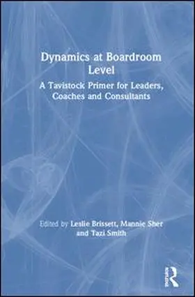 Brissett / Sher / Smith |  Dynamics at Boardroom Level | Buch |  Sack Fachmedien