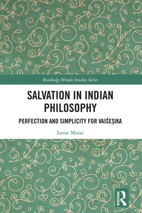 Moise |  Salvation in Indian Philosophy | Buch |  Sack Fachmedien