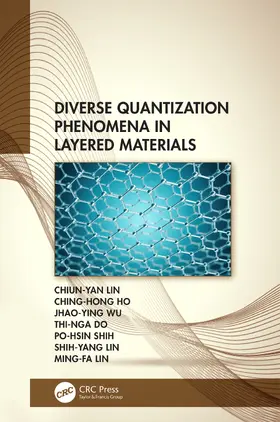 Lin / Ho / Wu |  Diverse Quantization Phenomena in Layered Materials | Buch |  Sack Fachmedien