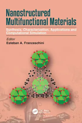 Franceschini |  Nanostructured Multifunctional Materials | Buch |  Sack Fachmedien
