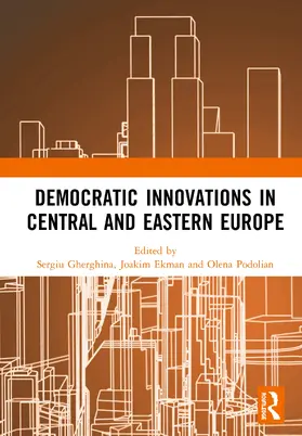 Gherghina / Ekman / Podolian |  Democratic Innovations in Central and Eastern Europe | Buch |  Sack Fachmedien