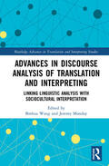 Wang / Munday |  Advances in Discourse Analysis of Translation and Interpreting | Buch |  Sack Fachmedien