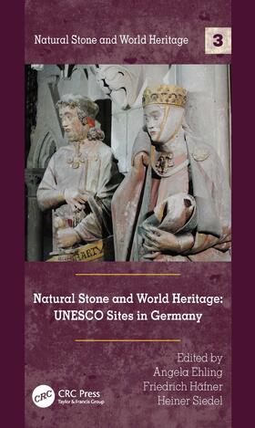 Ehling / Häfner / Siedel | Natural Stone and World Heritage | Buch | 978-0-367-42260-8 | sack.de