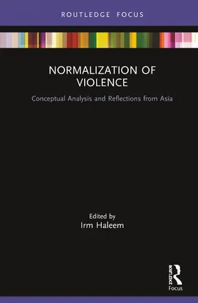Haleem |  Normalization of Violence | Buch |  Sack Fachmedien
