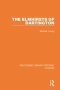Young |  The Elmhirsts of Dartington | Buch |  Sack Fachmedien