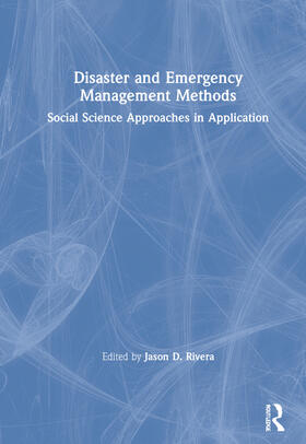 Rivera | Disaster and Emergency Management Methods | Buch | 978-0-367-42398-8 | sack.de