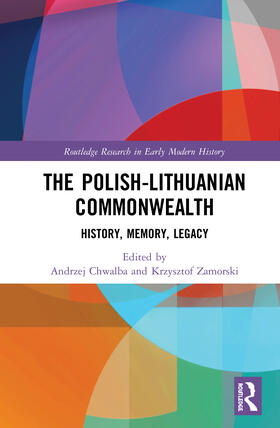 Chwalba / Zamorski |  The Polish-Lithuanian Commonwealth | Buch |  Sack Fachmedien