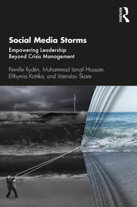 Rydén / Hossain / Kottika |  Social Media Storms | Buch |  Sack Fachmedien
