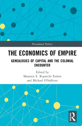 Fadem / O'Sullivan |  The Economics of Empire | Buch |  Sack Fachmedien