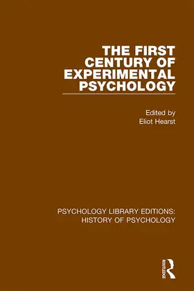 Hearst |  The First Century of Experimental Psychology | Buch |  Sack Fachmedien