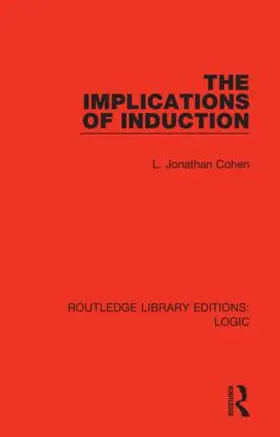 Cohen |  The Implications of Induction | Buch |  Sack Fachmedien