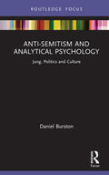 Burston |  Anti-Semitism and Analytical Psychology | Buch |  Sack Fachmedien