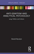 Burston |  Anti-Semitism and Analytical Psychology | Buch |  Sack Fachmedien