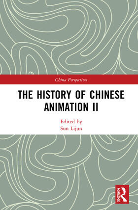 Sun |  The History of Chinese Animation II | Buch |  Sack Fachmedien