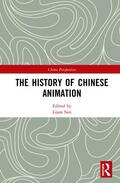 Sun |  The History of Chinese Animation | Buch |  Sack Fachmedien