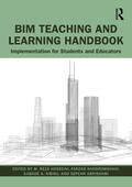 Hosseini / Khosrowshahi / Abrishami |  BIM Teaching and Learning Handbook | Buch |  Sack Fachmedien