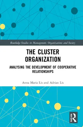 Lis |  The Cluster Organization | Buch |  Sack Fachmedien
