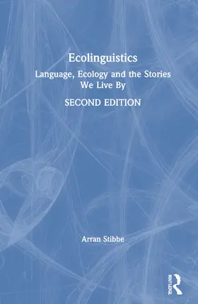 Stibbe |  Ecolinguistics | Buch |  Sack Fachmedien