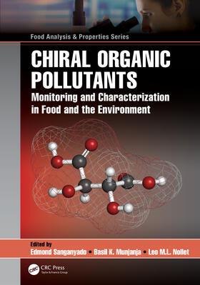 Sanganyado / Munjanja / Nollet | Chiral Organic Pollutants | Buch | 978-0-367-42923-2 | sack.de